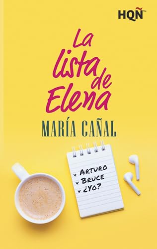 La lista de Elena (HQÑ nº 382) (Spanish Edition) - Cañal, María
