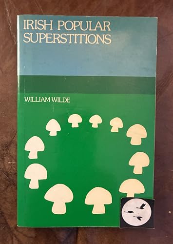 Irish Popular Superstitions 071652340X Book Cover