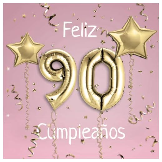 Feliz 90 Cumpleaños: El Libro de Visitas de mis 90 años para Fiesta de Cumpleaños - 21x21cm - 100 Páginas para Felicitaciones, Saludos, Fotos y ... - Tema: Globos de Oro sobre Fondo rosa