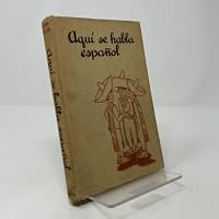 Aqui Se Habla Espanol B005AJ29Q4 Book Cover