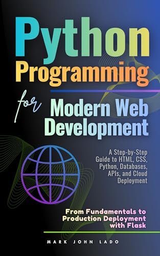 Python Programming for Modern Web Development: From Fundamentals ...