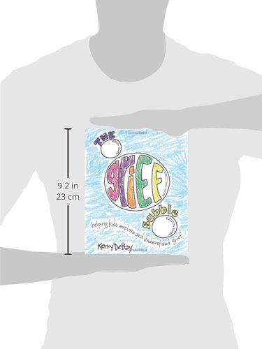 The Grief Bubble: Helping Kids Explore And Understand Grief #TOP2
