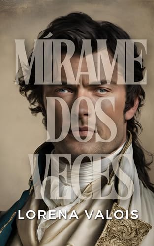 Mírame dos Veces