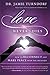 Love Never Dies: How to Reconnect and Make Peace with the Deceased
