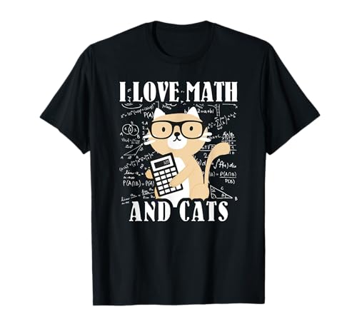 Math Kitty Cat I Love Math and Cats Mathematics Math T-Shirt for Men Women Kids