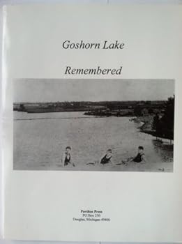 Paperback Goshorn Lake Remembered Book
