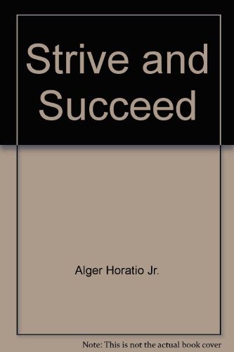 Strive and Succeed B00BV97FFC Book Cover