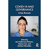Covid-19 and Governance: Crisis Reveals (Routledge Studies in Emerging Societies) (English Edition)