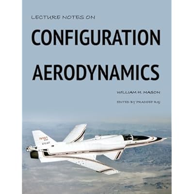 Lecture Notes on Configuration Aerodynamics