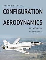 Lecture Notes on Configuration Aerodynamics 1962841502 Book Cover