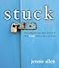 Stuck Lead. The Places We Get Stuck & the God Who Sets Us Free
