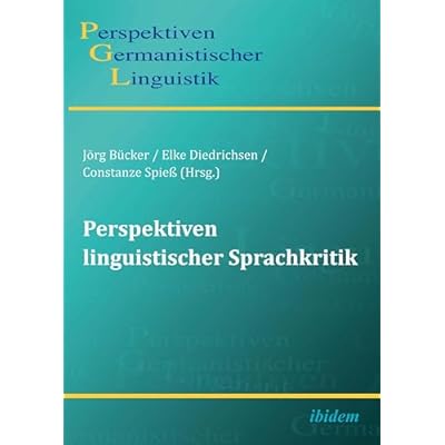 Perspektiven linguistischer Sprachkritik