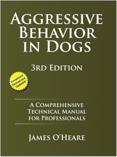 Aggressive Behavior in Dogs Manual