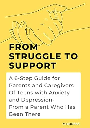 Amazon.com: From Struggle To Support: A 6-Step Guide for Parents and ...