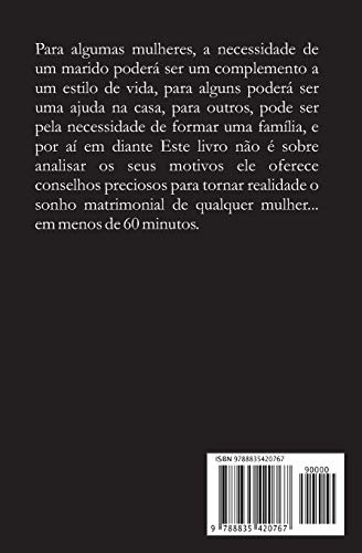 Como Arranjar Um Marido