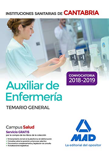 Auxiliar de Enfermería en las Instituciones Sanitarias de la Comunidad Autónoma de Cantabria. Temario General