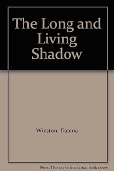 Paperback The Long and Living Shadow. Book
