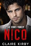 NICO: A Forced Proximity Surprise Pregnancy Mafia Romance (The Conti Family Series)