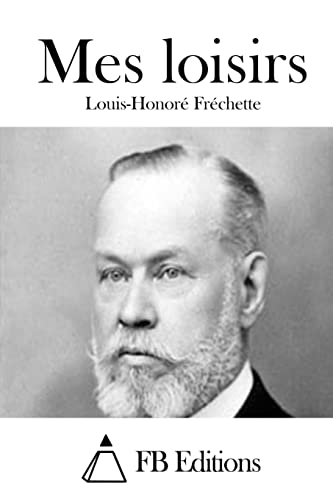 Mes loisirs [French] 1514380102 Book Cover