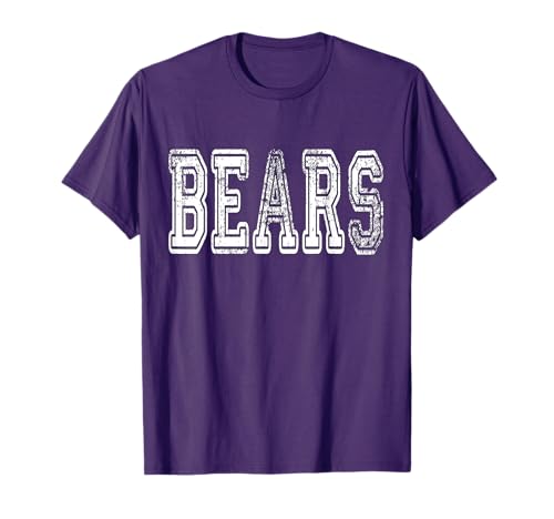 Bears Mascot Distressed Vintage School Sports Name Fans T-Shirt