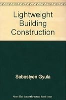 Lightweight building construction 0711442037 Book Cover