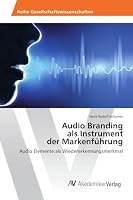 Audio Branding als Instrument der Markenführung 3639869869 Book Cover
