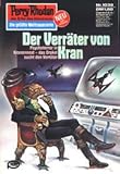  Perry Rhodan Erstauflage Nr. 1038 , Der Verräter von Kran.