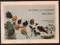 Et vive la cuisine niçoise! E viva la coina nissarda! 2877200213 Book Cover