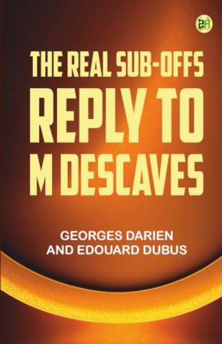 The real sub-offs Reply to M Descaves