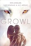 growl  Growl: Werewolf/Shifter Romance (English Edition)