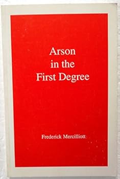 Paperback Arson in the First Degree Book