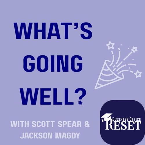 Episode 70 - What's Going Well (Auditor Version!) with Scott Spear and Jackson Magdy