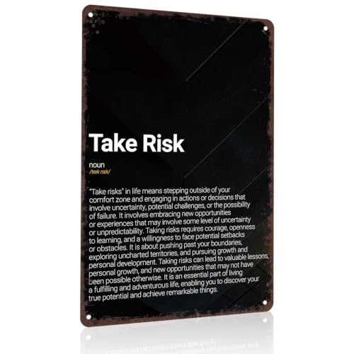 8x12 Inch Aluminum Signs, Take Risk Definition Motivational Wall Art Decor, Inspirational Metal Sign for Home Office, Positive Encouragement Risk-taking Decoration Gift