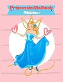 Prinzessin malbuch mädchen: 8.5x11 Zoll Malbuch für Mädchen, Kinder, Kleinkinder im Alter von 2-4,6-8 mit 85 Bildern zum Ausmalen zum Spaß. (Prinzessin Malbücher Band 1)