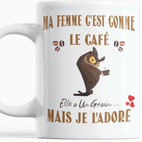 Taza humorística regalo para mujer, cumpleaños, placer de ofrecer a Ma Femme es Como Le Café Elle a Un Grain Mais Je l'Adore Cover