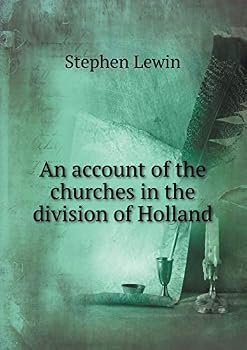 Paperback An account of the churches in the division of Holland Book