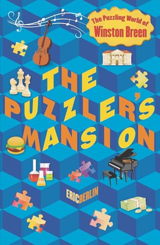 The Puzzler's Mansion: The Puzzling World of Winston Breen