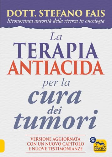 Terapia antiacida per la Cura dei Tumor
