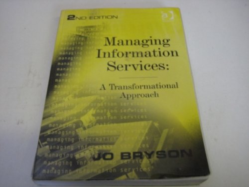 Managing Information Services: A Transformational Approach view 2