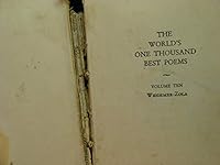 The World's One Thousand Best Poems Vol. 10: widdemer-Zola B0010K5LIU Book Cover