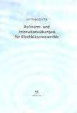 Aufwärm- und Intonationsübungen: für Blechbläser (Posaunenchor) ...
