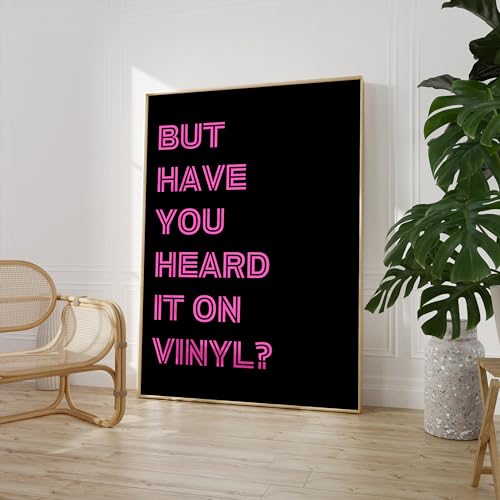 Image of Craftylittlepenguin But Have You Heard It On The Vinyl Print Poster Art A5 A4 A3 A2 A1 Maxi Home Decor Fashion Classic Unframed Simple Word Art Floral- 9072 (A4-210 x 297 mm)