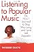 Listening to Popular Music: Or, How I Learned to Stop Worrying and Love Led Zeppelin (Tracking Pop)