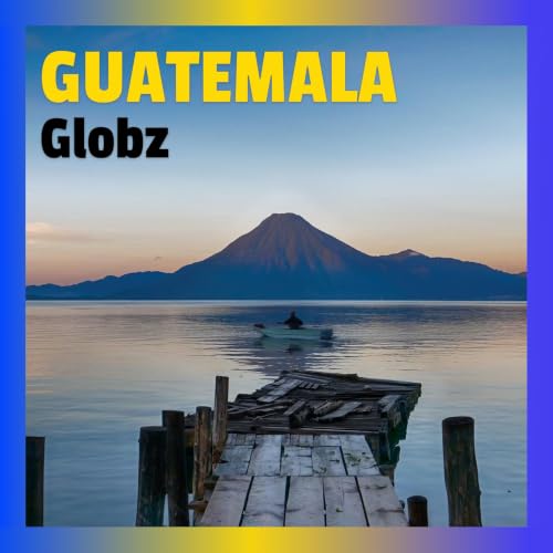 #38 Guatemala: Le coup d'&Eacute;tat d'une multinationale
