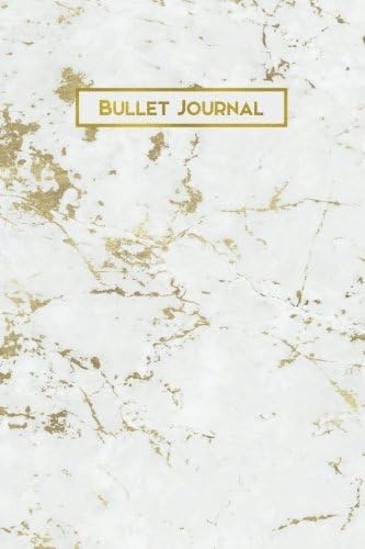 Bullet Journal: Gold Vein White Marble 160 Dot Grid Journaling Pages, 6 x 9 Blank Notebook with 1/4 inch Dotted Paper Paperback – 2 Aug. 2017
