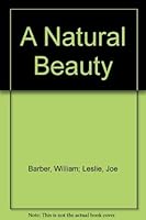 A Natural beauty: Erotic tales of tender young lovers 1877978760 Book Cover