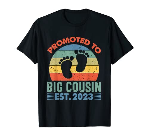 Soon To Be Cousin 2023 Funny Promoted To Big Cousin Est 2023 T-Shirt