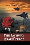  The Pathway to Israeli Peace
