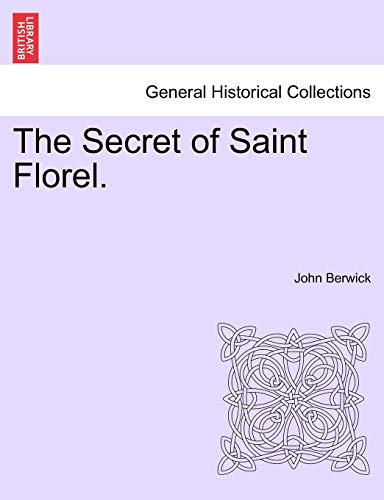 The Secret of Saint Florel.