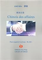 CHINOIS DES AFFAIRES - EDITION BILINGUE 284279768X Book Cover